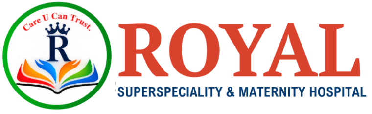Royal Superspeciality & Maternity Hospital — Care U Can Trust